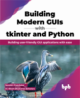 Building_Modern_GUIs_with_Tkinter_and_Python_Building_user_friendly.pdf
